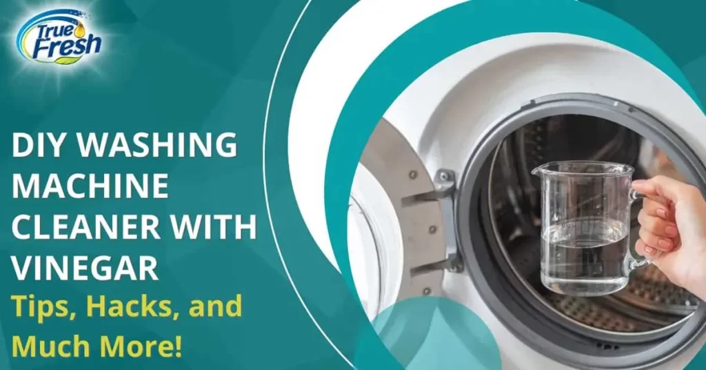 DIY Washing Machine cleaner with vinegar